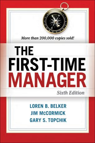 Loren B. Belker The First-Time Manager