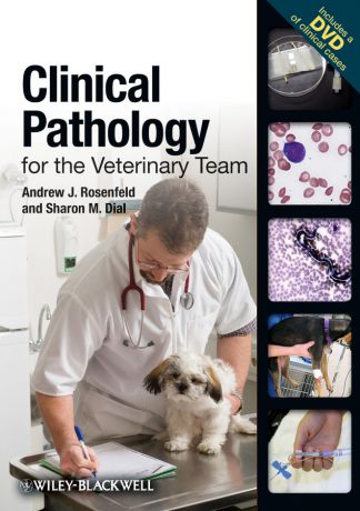 Dial Sharon M. Clinical Pathology for the Veterinary Team