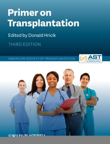American Society of Transplantation Primer on Transplantation