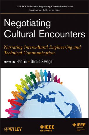 Yu Han Negotiating Cultural Encounters. Narrating Intercultural Engineering and Technical Communication