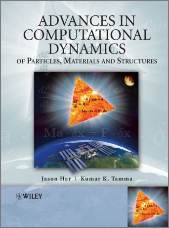 Har Jason Advances in Computational Dynamics of Particles, Materials and Structures