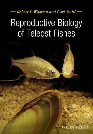 Smith Carl Reproductive Biology of Teleost Fishes