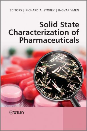 Storey Richard A. Solid State Characterization of Pharmaceuticals