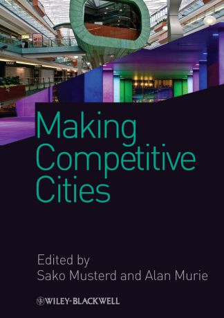Musterd Sako Making Competitive Cities