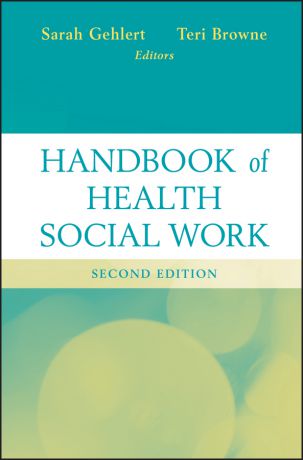 Gehlert Sarah Handbook of Health Social Work