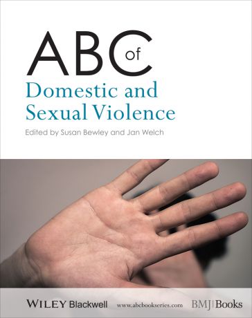 Welch Jan ABC of Domestic and Sexual Violence