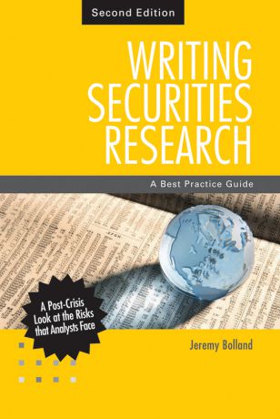 Jeremy Bolland Writing Securities Research. A Best Practice Guide