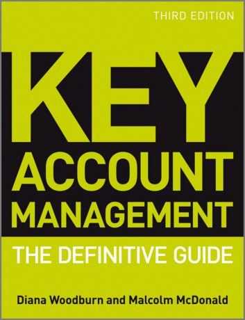 McDonald Malcolm Key Account Management. The Definitive Guide