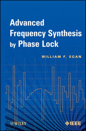 William Egan F. Advanced Frequency Synthesis by Phase Lock