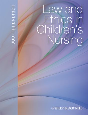 Judith Hendrick Law and Ethics in Children