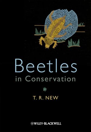 T. New R. Beetles in Conservation