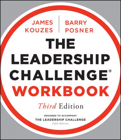 James M. Kouzes The Leadership Challenge Workbook