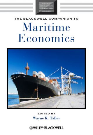 Wayne Talley K. The Blackwell Companion to Maritime Economics