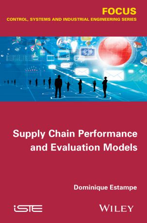 Dominique Estampe Supply Chain Performance and Evaluation Models