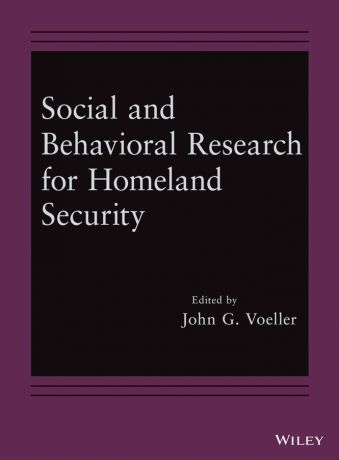 John Voeller G. Social and Behavioral Research for Homeland Security