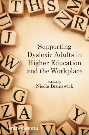 Nicola Brunswick Supporting Dyslexic Adults in Higher Education and the Workplace