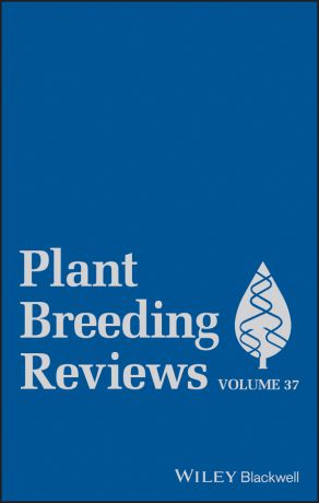 Jules Janick Plant Breeding Reviews, Volume 37