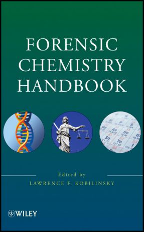 Lawrence Kobilinsky Forensic Chemistry Handbook