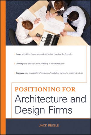 Jack Reigle Positioning for Architecture and Design Firms