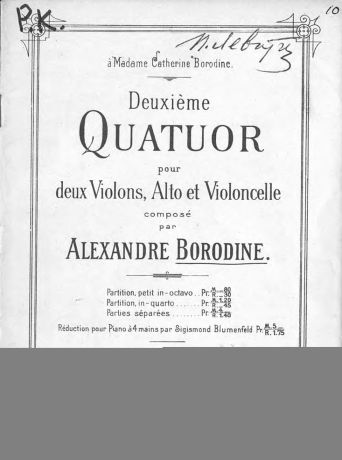 Александр Бородин Deuxieme Quatuor pour deux Violons, Alto et Violoncelle