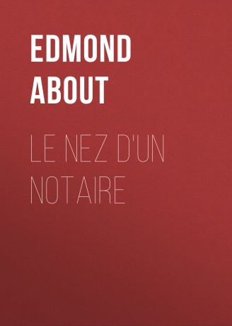 About Edmond Le nez d