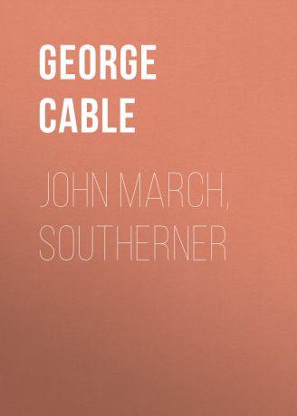 Cable George Washington John March, Southerner
