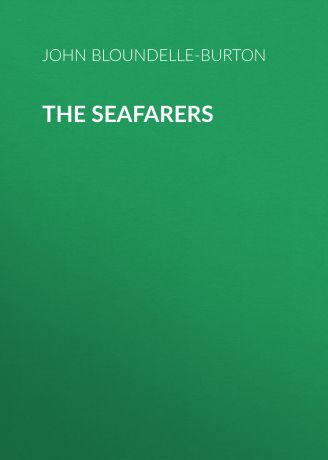 John Bloundelle-Burton The Seafarers