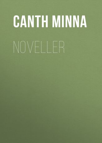 Canth Minna Noveller