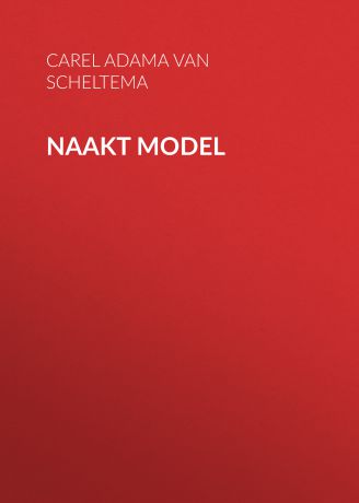 Adama van Scheltema Carel Steven Naakt model