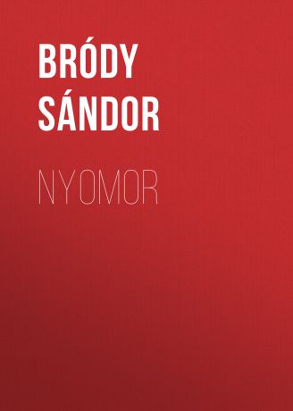 Bródy Sándor Nyomor