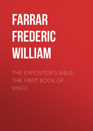 Farrar Frederic William The Expositor