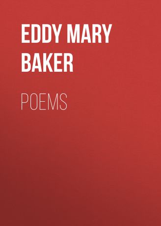 Eddy Mary Baker Poems