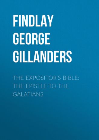 Findlay George Gillanders The Expositor