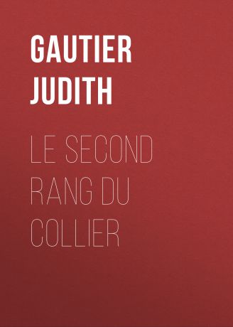 Gautier Judith Le second rang du collier