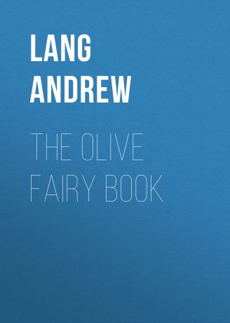 Lang Andrew The Olive Fairy Book