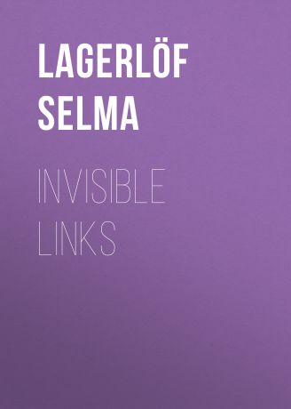 Lagerlöf Selma Invisible Links