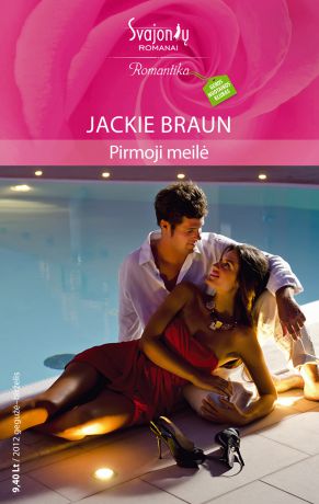 Jackie Braun Pirmoji meilė