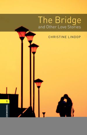 Christine Lindop The Bridge and Other Love Stories