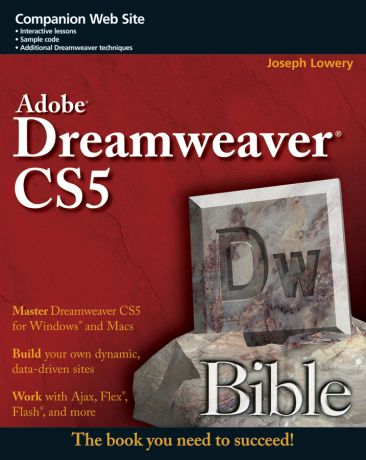 Joseph Lowery Adobe Dreamweaver CS5 Bible