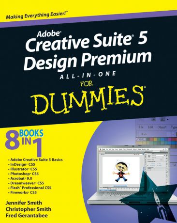 Christopher Smith Adobe Creative Suite 5 Design Premium All-in-One For Dummies