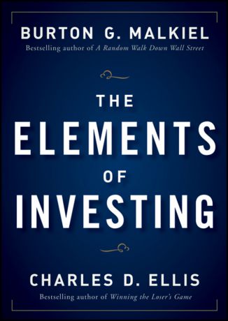Charles D. Ellis The Elements of Investing