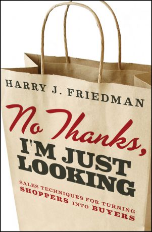 Harry Friedman J. No Thanks, I
