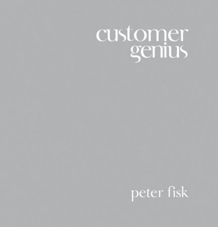 Peter Fisk Customer Genius