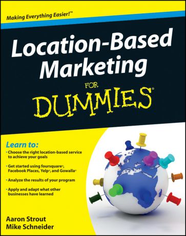 Mike Schneider Location Based Marketing For Dummies