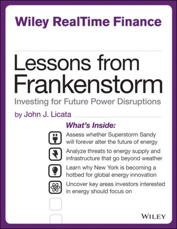 John Licata Lessons from Frankenstorm. Investing for Future Power Disruptions