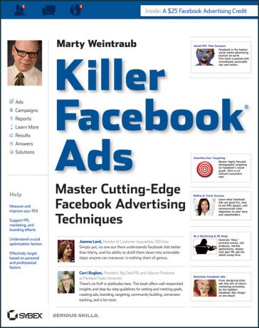 Marty Weintraub Killer Facebook Ads. Master Cutting-Edge Facebook Advertising Techniques