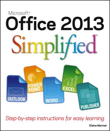 Elaine Marmel Office 2013 Simplified