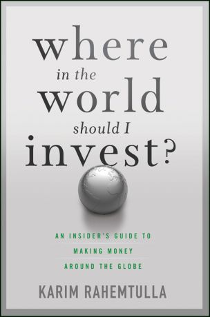 Bill Bonner Where In the World Should I Invest. An Insider