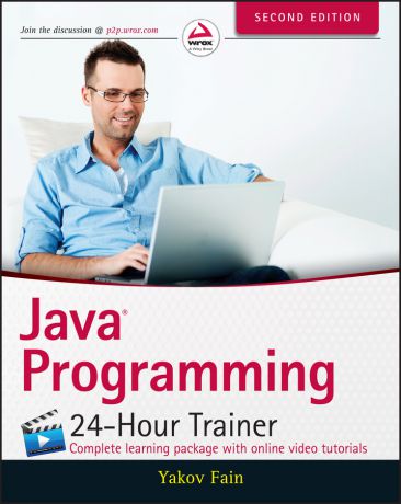 Yakov Fain Java Programming. 24-Hour Trainer