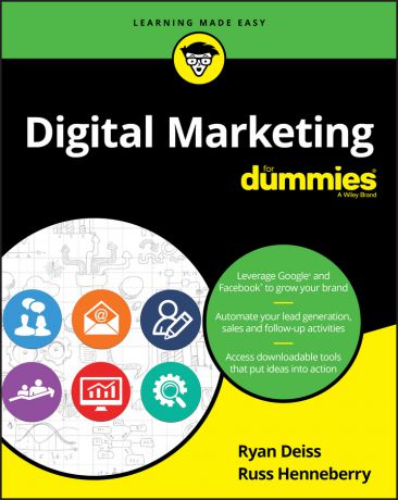 Ryan Deiss Digital Marketing For Dummies